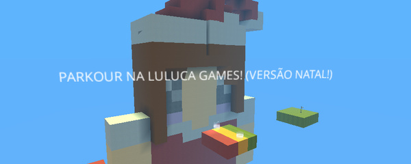 Parkour Na LuLuCa Games (Versão Natalina) - KoGaMa - Play