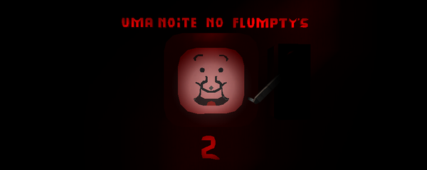 one night at Flumpty's - KoGaMa - Play, Create And Share Multiplayer  Games
