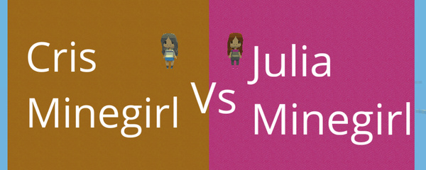 Julia MineGirl -   Julia minegirl, Cris, Minecraft